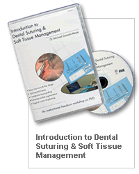 Introduction to Dental Suturing & Soft Tissue Management